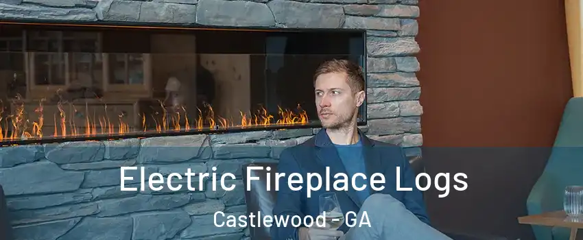 Electric Fireplace Logs Castlewood - GA