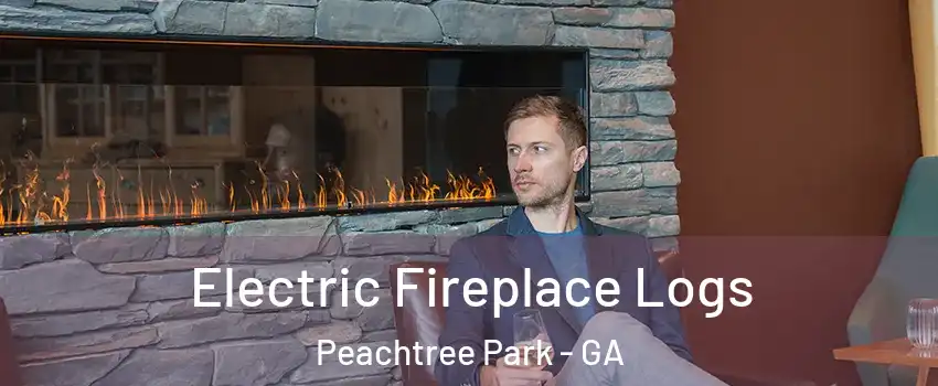 Electric Fireplace Logs Peachtree Park - GA