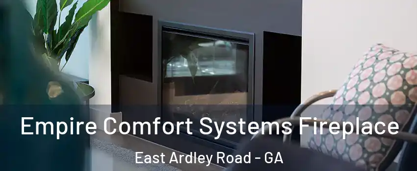 Empire Comfort Systems Fireplace East Ardley Road - GA