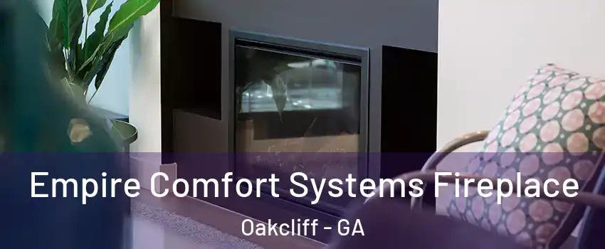 Empire Comfort Systems Fireplace Oakcliff - GA