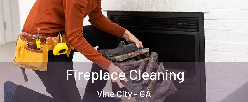 Fireplace Cleaning Vine City - GA