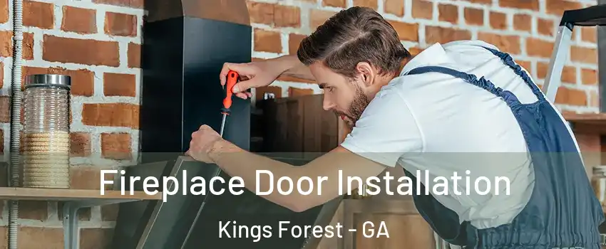 Fireplace Door Installation Kings Forest - GA