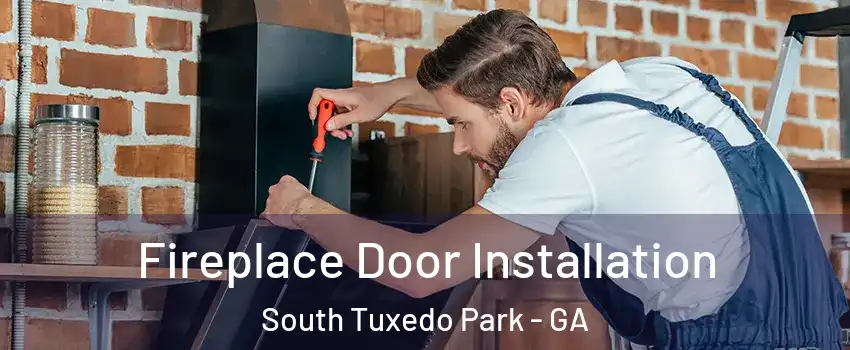 Fireplace Door Installation South Tuxedo Park - GA