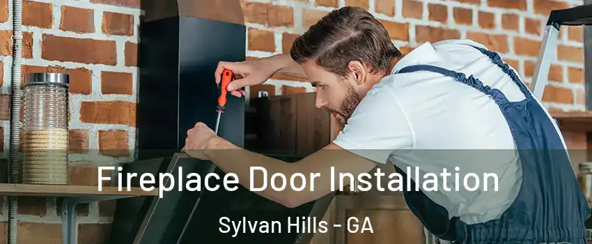 Fireplace Door Installation Sylvan Hills - GA