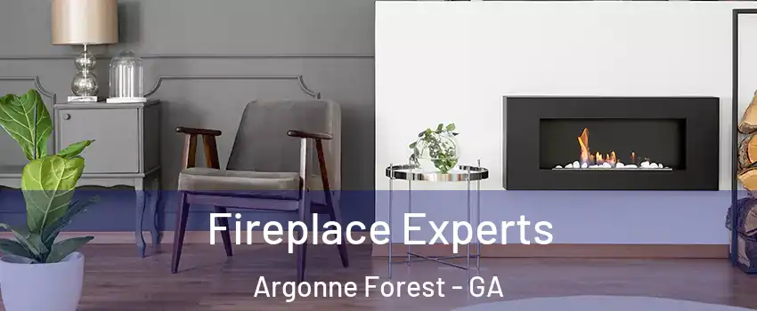 Fireplace Experts Argonne Forest - GA
