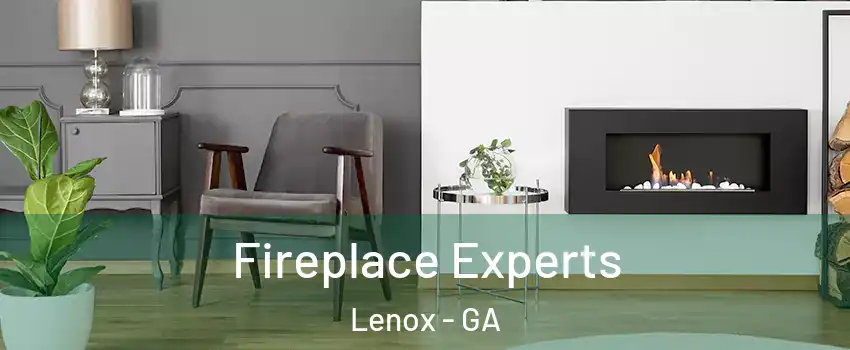 Fireplace Experts Lenox - GA