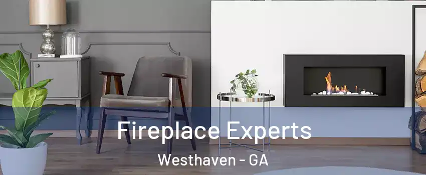 Fireplace Experts Westhaven - GA