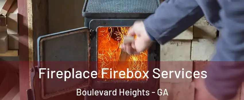 Fireplace Firebox Services Boulevard Heights - GA