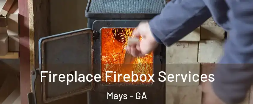 Fireplace Firebox Services Mays - GA