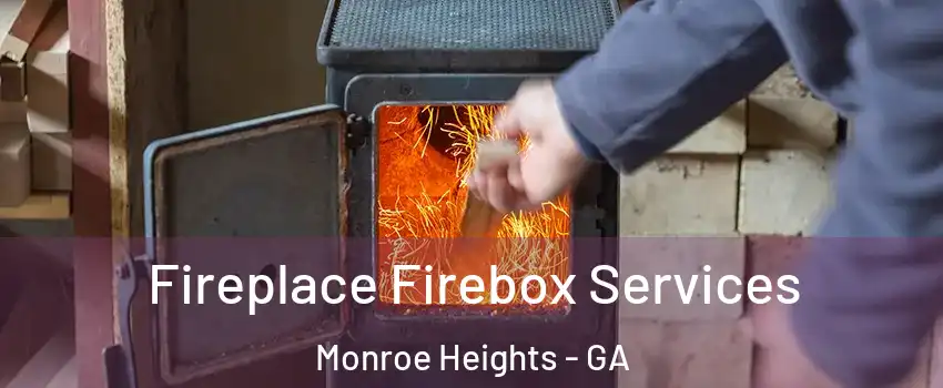 Fireplace Firebox Services Monroe Heights - GA