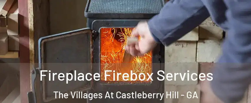 Fireplace Firebox Services The Villages At Castleberry Hill - GA