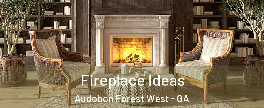 Fireplace Ideas Audobon Forest West - GA