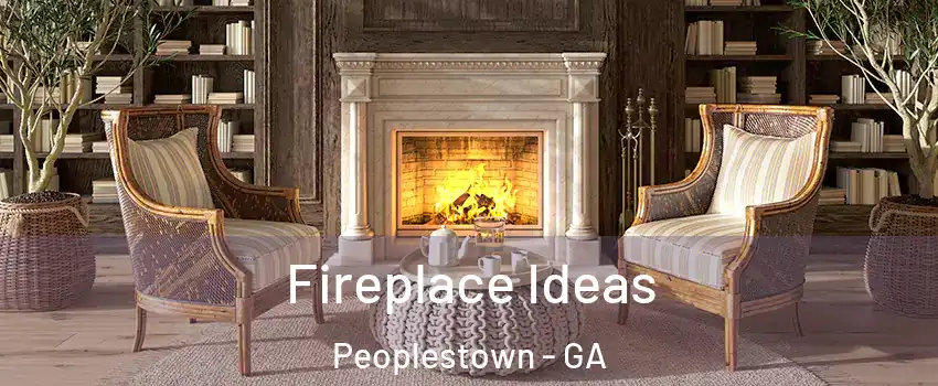 Fireplace Ideas Peoplestown - GA