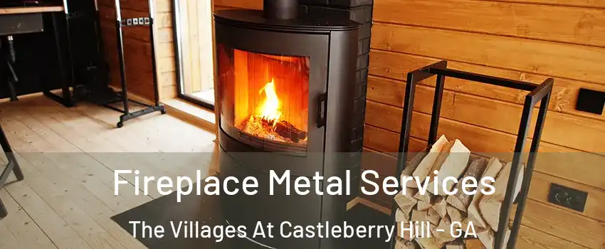 Fireplace Metal Services The Villages At Castleberry Hill - GA