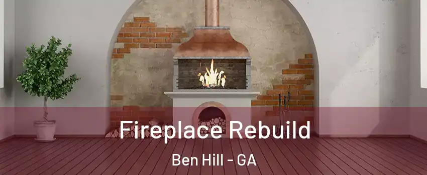 Fireplace Rebuild Ben Hill - GA