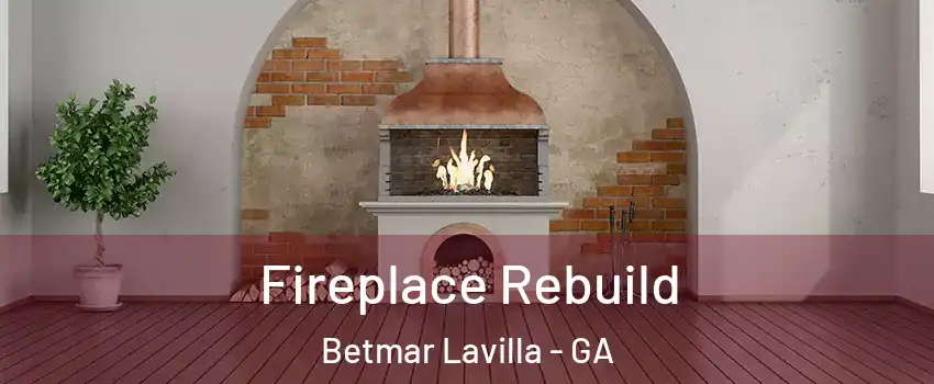 Fireplace Rebuild Betmar Lavilla - GA