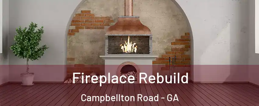 Fireplace Rebuild Campbellton Road - GA