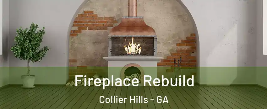 Fireplace Rebuild Collier Hills - GA