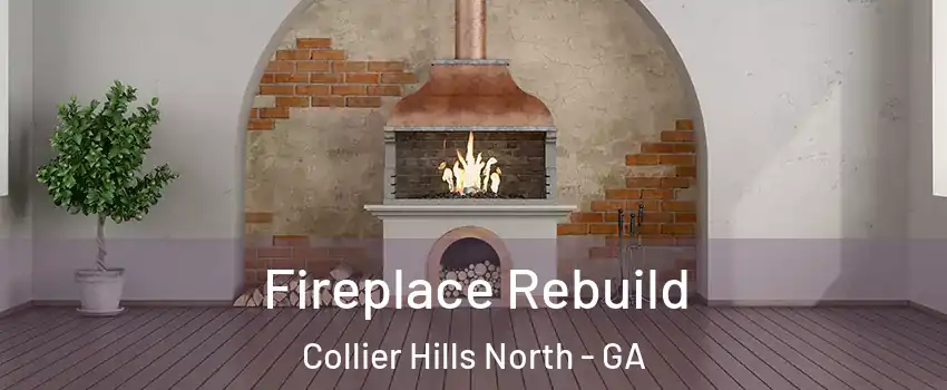 Fireplace Rebuild Collier Hills North - GA