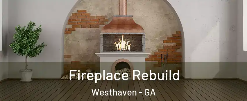 Fireplace Rebuild Westhaven - GA