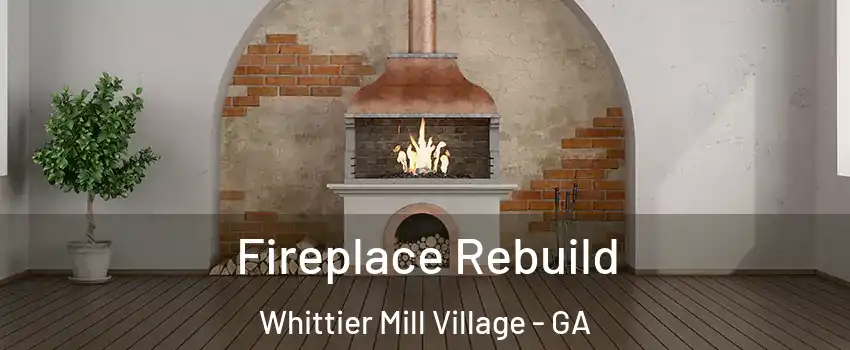 Fireplace Rebuild Whittier Mill Village - GA