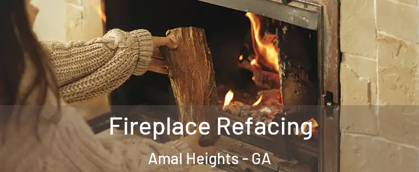 Fireplace Refacing Amal Heights - GA
