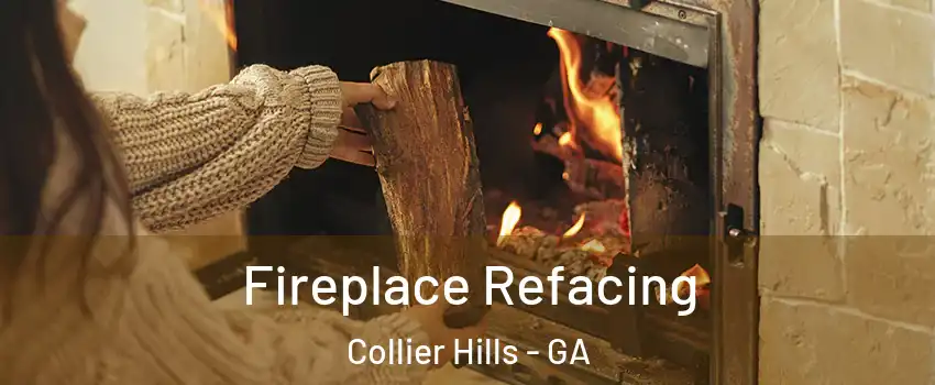 Fireplace Refacing Collier Hills - GA