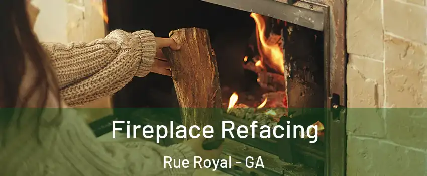 Fireplace Refacing Rue Royal - GA