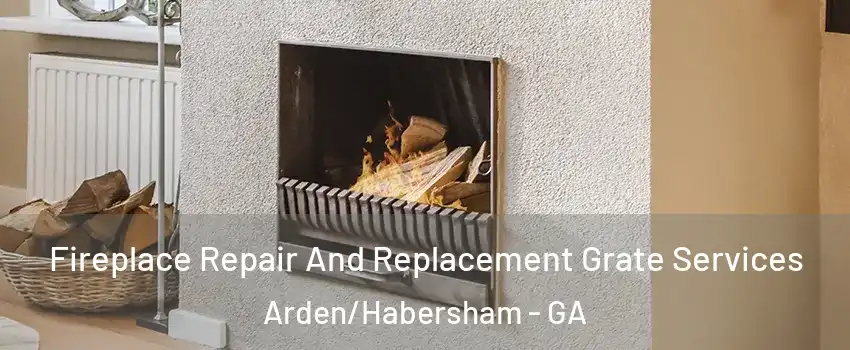 Fireplace Repair And Replacement Grate Services Arden/Habersham - GA