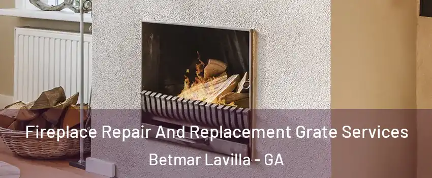 Fireplace Repair And Replacement Grate Services Betmar Lavilla - GA