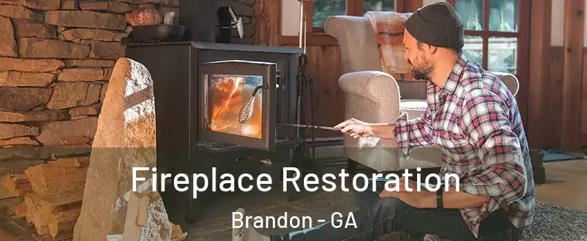 Fireplace Restoration Brandon - GA