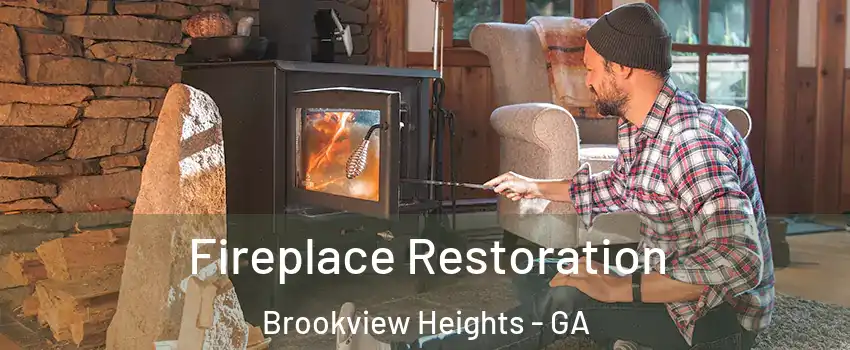 Fireplace Restoration Brookview Heights - GA