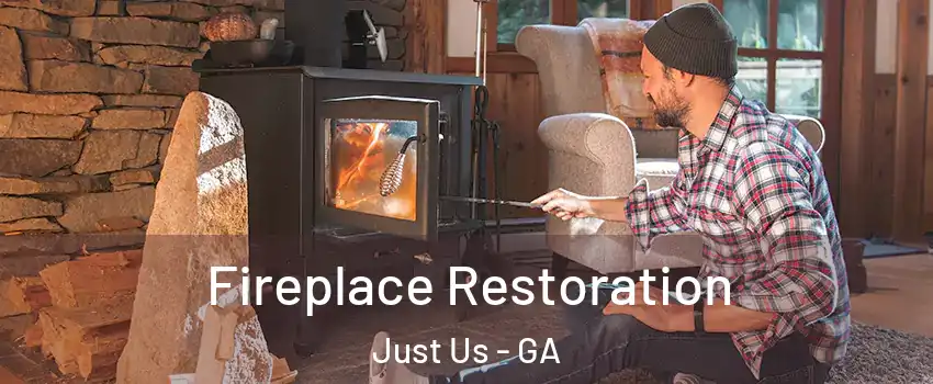 Fireplace Restoration Just Us - GA