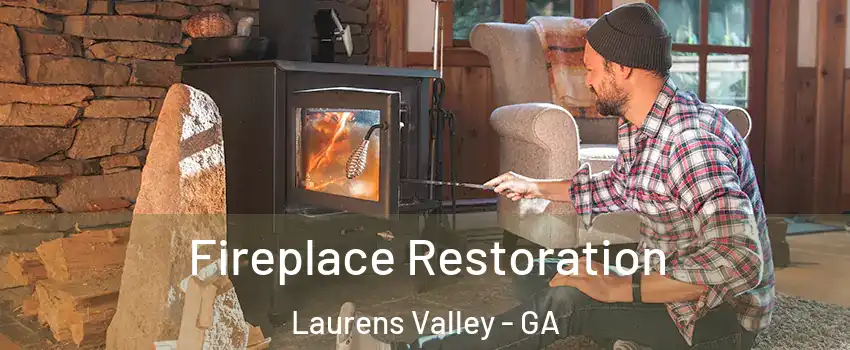 Fireplace Restoration Laurens Valley - GA