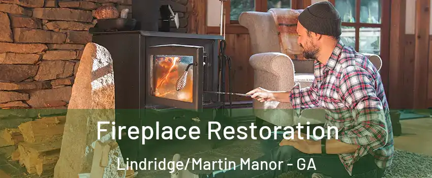 Fireplace Restoration Lindridge/Martin Manor - GA