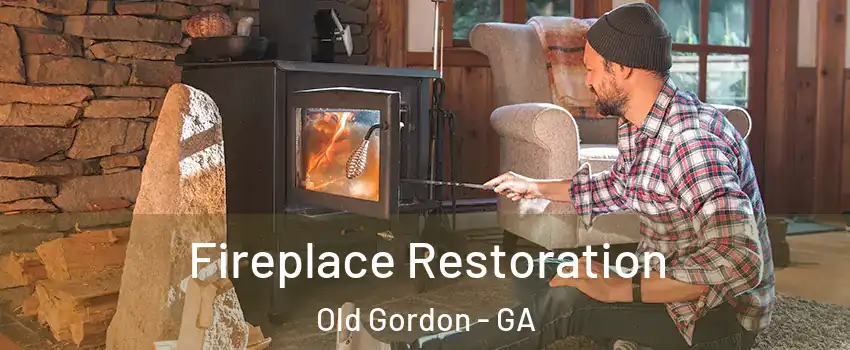 Fireplace Restoration Old Gordon - GA