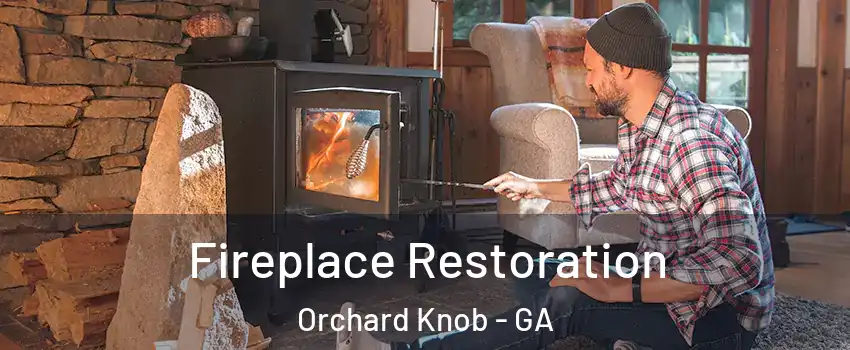 Fireplace Restoration Orchard Knob - GA