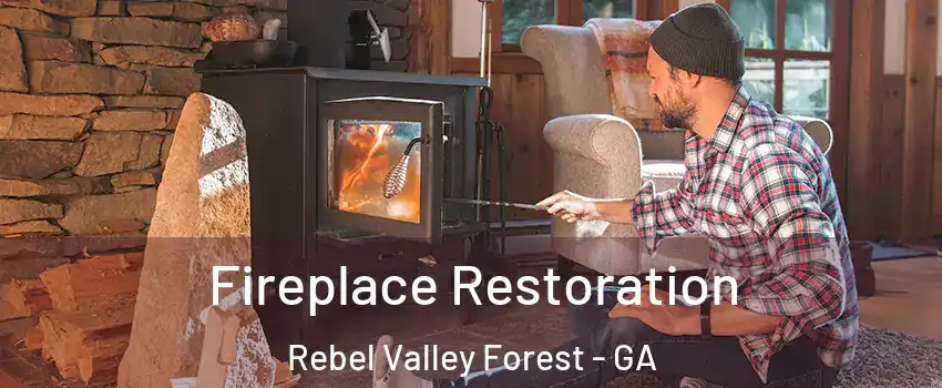 Fireplace Restoration Rebel Valley Forest - GA