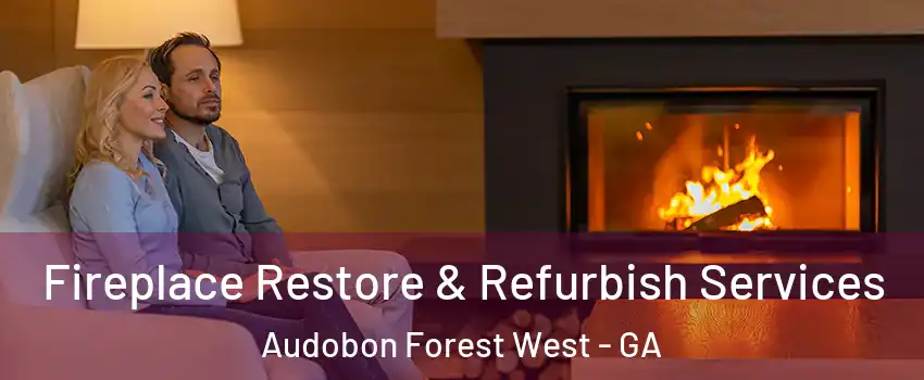 Fireplace Restore & Refurbish Services Audobon Forest West - GA
