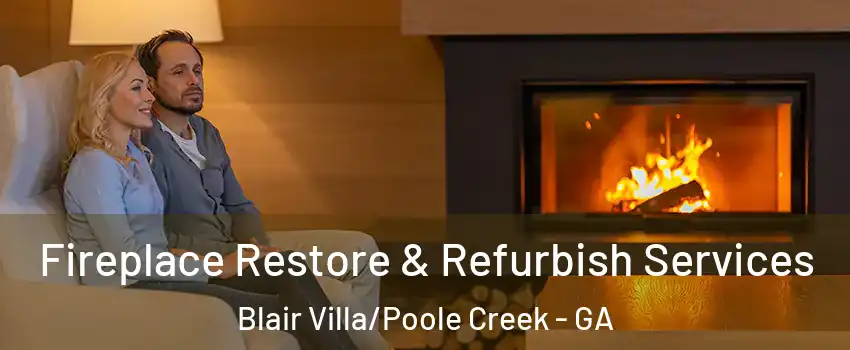 Fireplace Restore & Refurbish Services Blair Villa/Poole Creek - GA