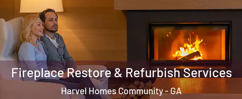 Fireplace Restore & Refurbish Services Harvel Homes Community - GA
