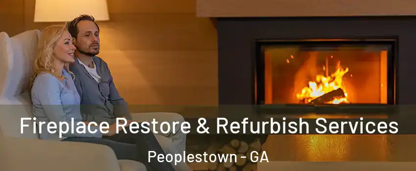 Fireplace Restore & Refurbish Services Peoplestown - GA