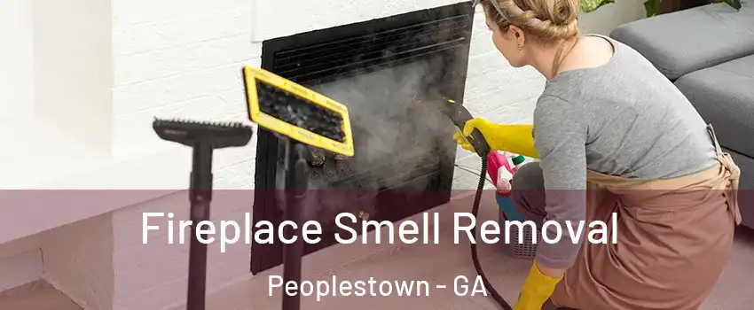 Fireplace Smell Removal Peoplestown - GA