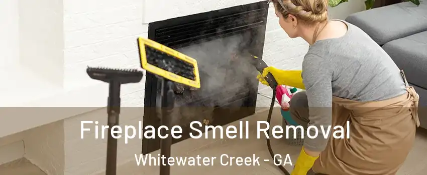 Fireplace Smell Removal Whitewater Creek - GA