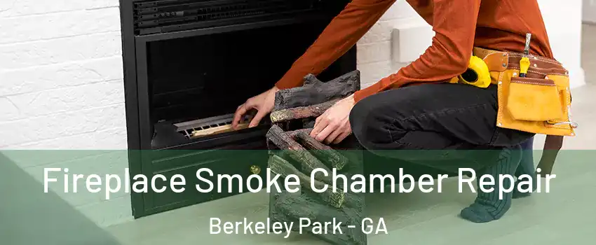 Fireplace Smoke Chamber Repair Berkeley Park - GA