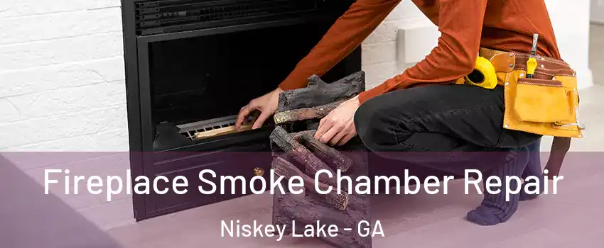 Fireplace Smoke Chamber Repair Niskey Lake - GA