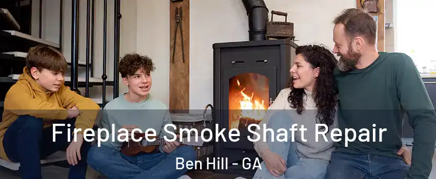 Fireplace Smoke Shaft Repair Ben Hill - GA