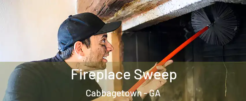Fireplace Sweep Cabbagetown - GA