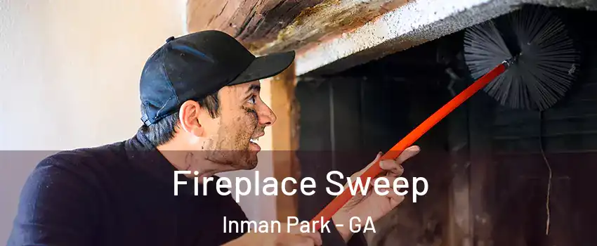 Fireplace Sweep Inman Park - GA