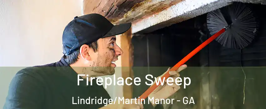 Fireplace Sweep Lindridge/Martin Manor - GA
